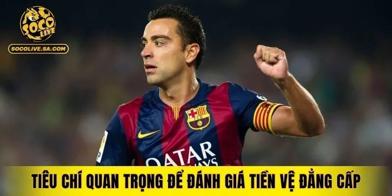 Các yếu tố làm nên một tiền vệ vĩ đại